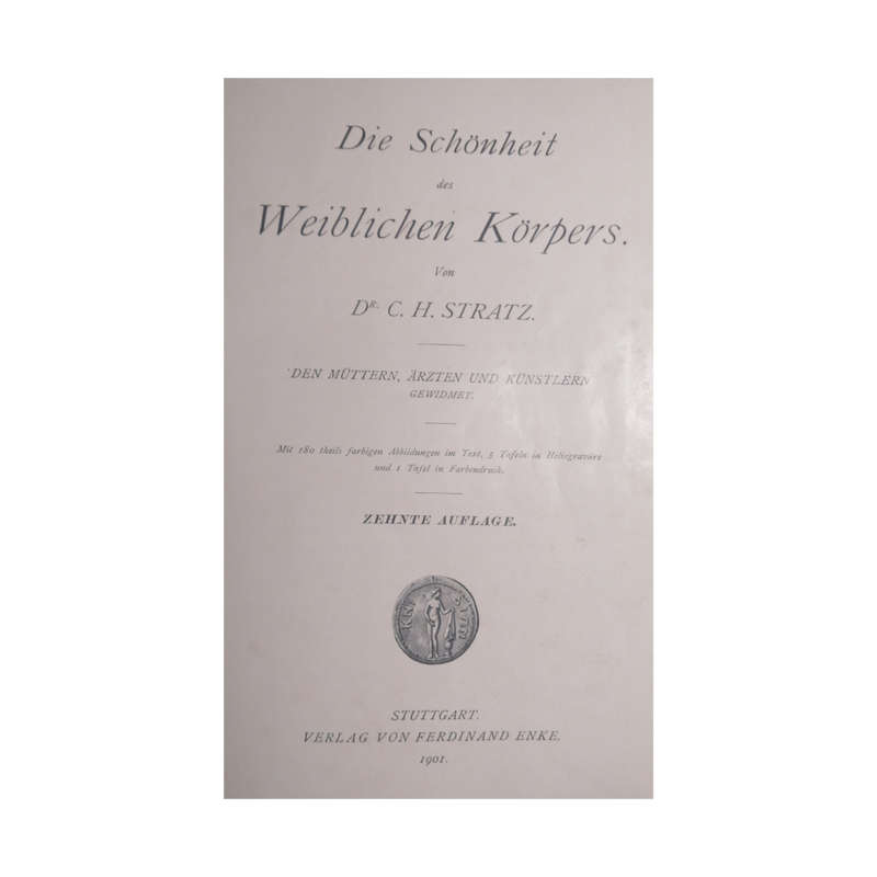 1901 Die Schonheit Des Weiblichen Korpers by Dr. C. H. Stratz w/o Dustjacket