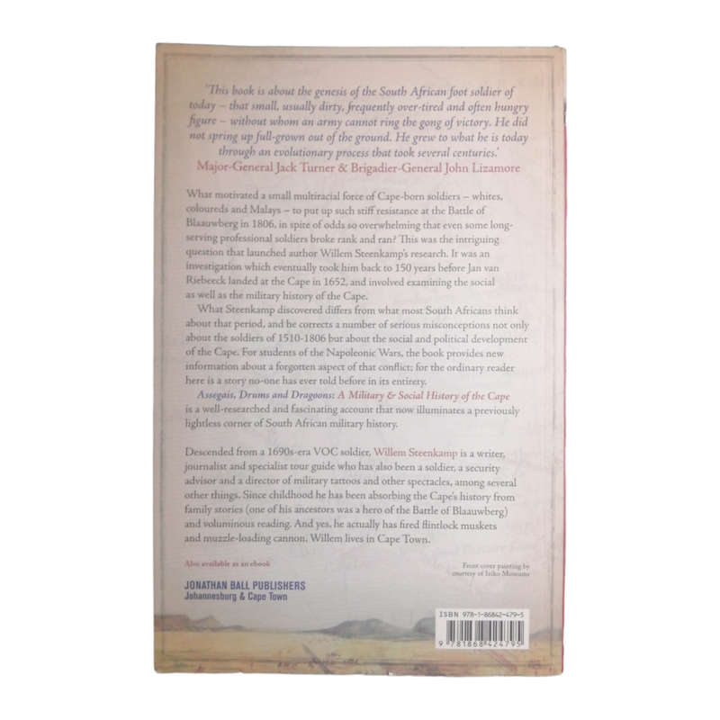 2012 Assegais, Drums And Dragoons by Willem Steenkamp Softcover