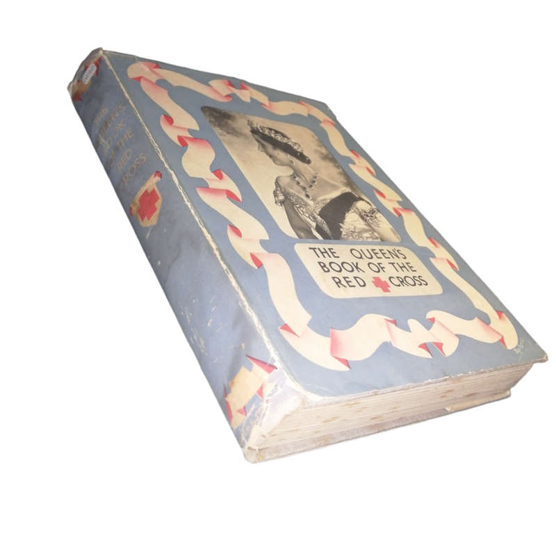 1939 The Queen`s Book Of The Red Cross w/Dustjacket