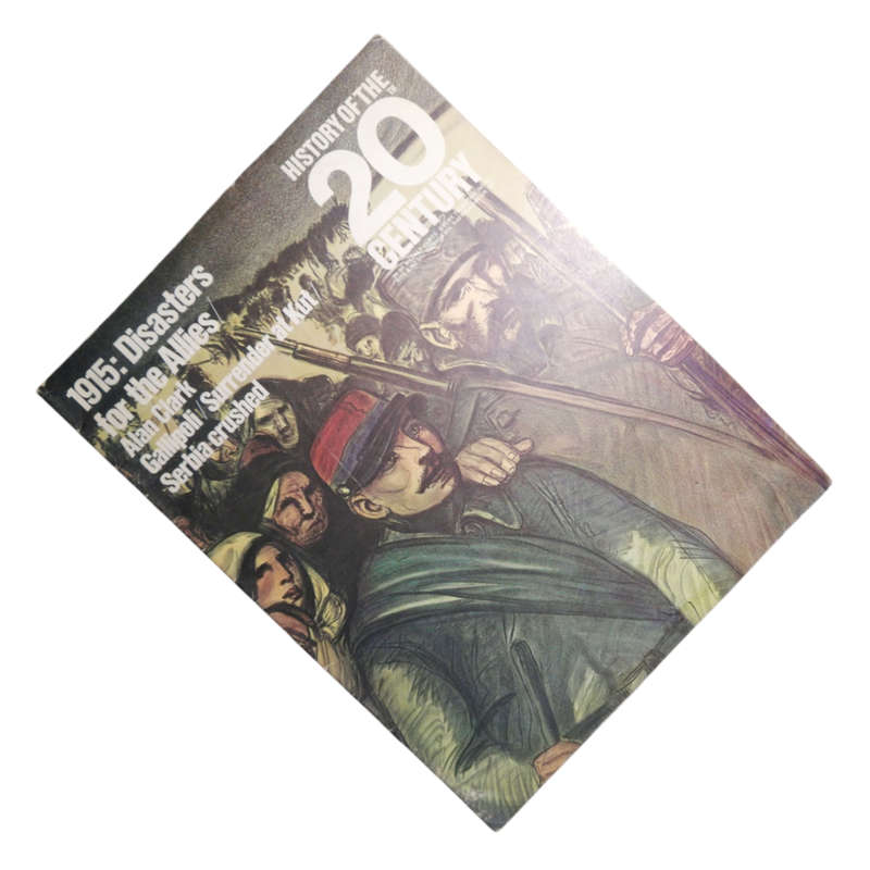 1968 History Of The 20th Century Magazine No.19 - 1915 - Disasters For The Allies Softcover
