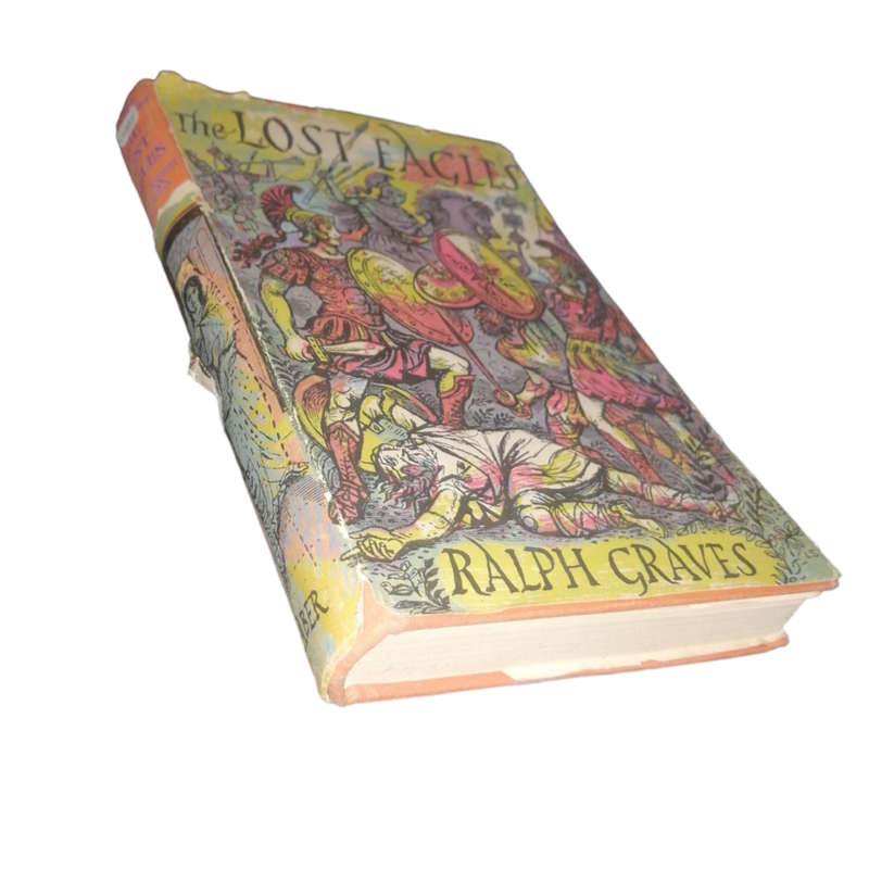 1956 The Lost Eagles by Ralph Graves Hardcover w/Dustjacket