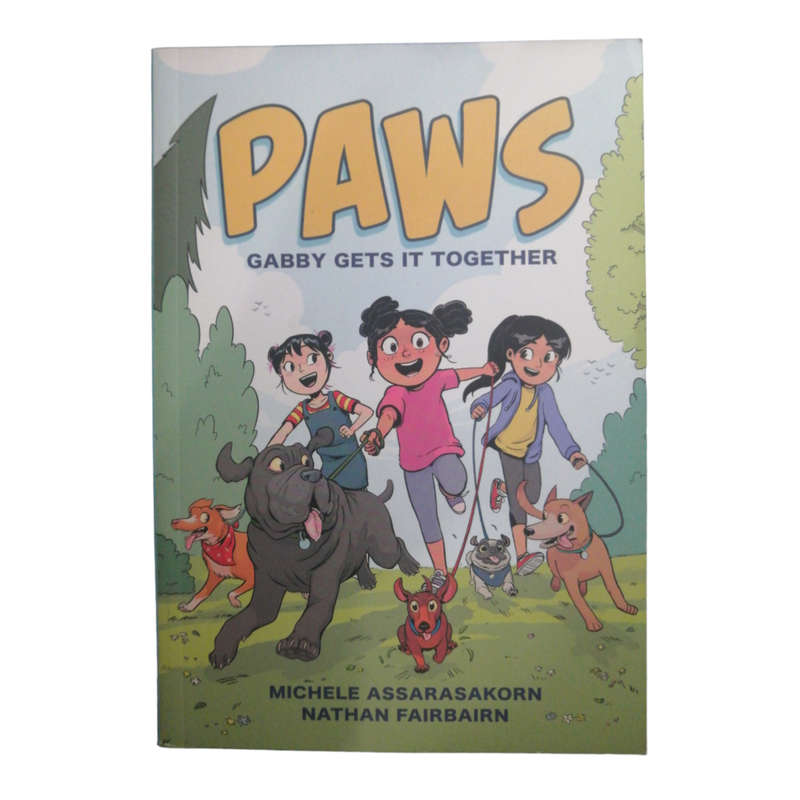 2022 PAWS- Gabby Gets It Together by Michele Assarasakorn and Nathan Fairbairn Softcover