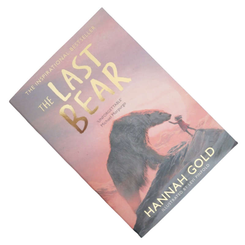 2022 The Last Bear by Hannah Gold Softcover