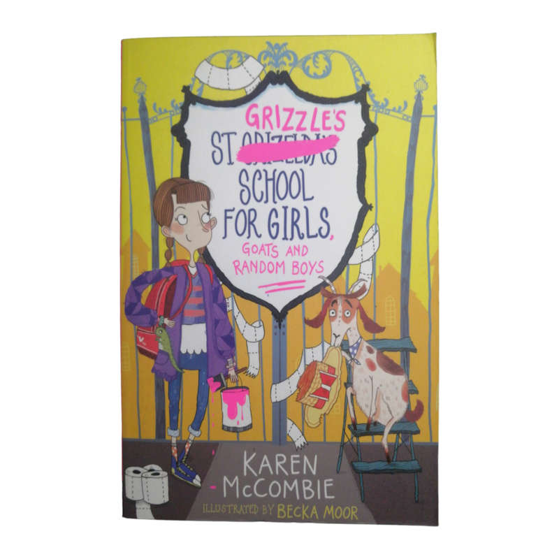 St Grizzle`s School For Girls Book 1 and 4 Set by Karen McCombie Softcover