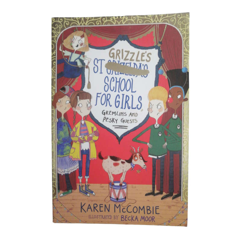 St Grizzle`s School For Girls Book 1 and 4 Set by Karen McCombie Softcover