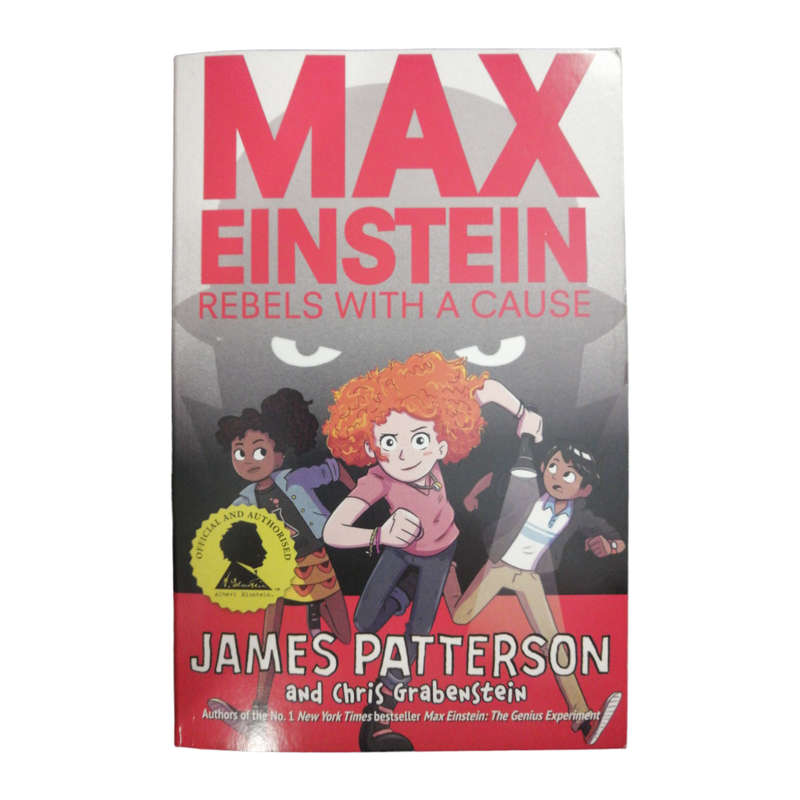 2019 Max Einstein- Rebels With A Cause by James Patterson Softcover