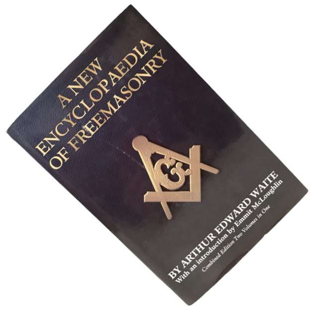 A New Encyclopaedia Of Freemasonry By Arthur Edward Waite Hardcover w/Dust Jacket 1996