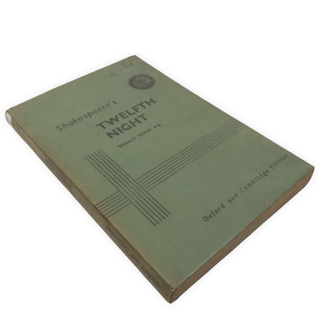 The Oxford and Cambridge Edition 1968 : Shakespeare's Twelfth Night or What You Will with Intro, Not