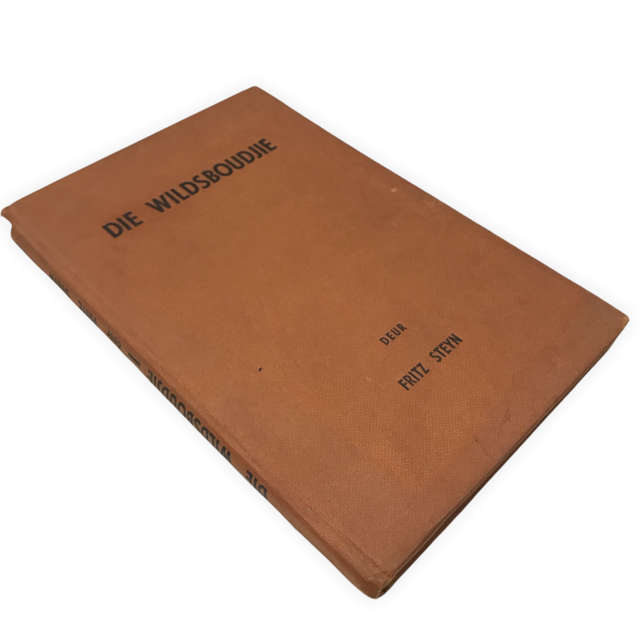 Die Wildsboudjie by Fritz Steyn 1956 6th Print Hardcover