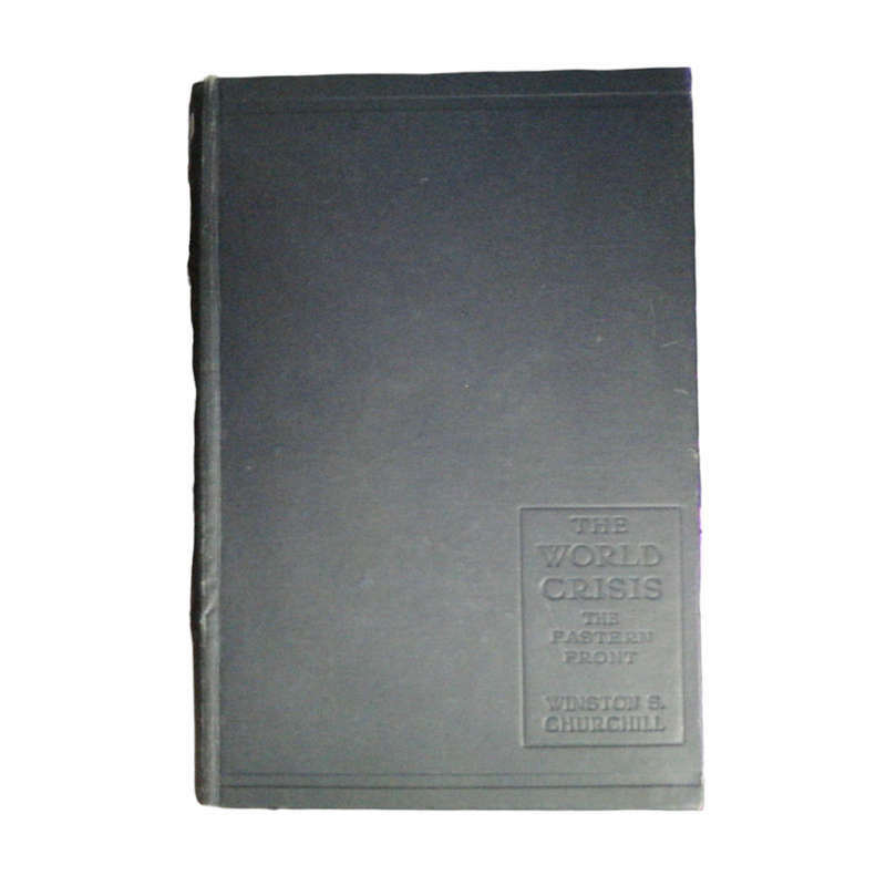 1931 The World Crisis- The Eastern Front by Winston S. Churchill Hardcover w/o Dustjacket