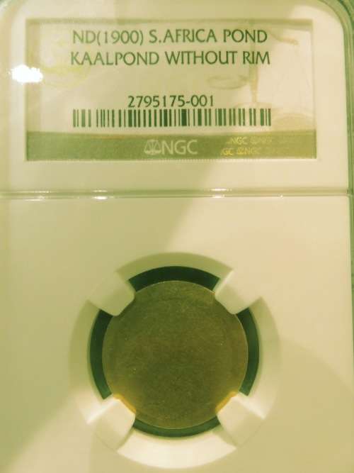 1900 ZAR Gold Kaalpond "Without Rim" NGC Graded | Lustrous | RARE |