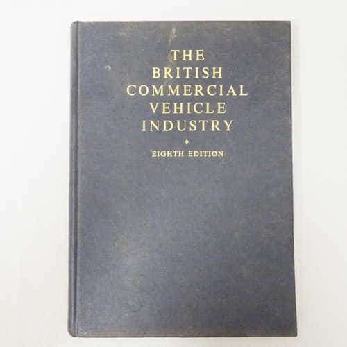 The British Commercial vehicle industry - 1961 - Buyers Guide - DG Stokes