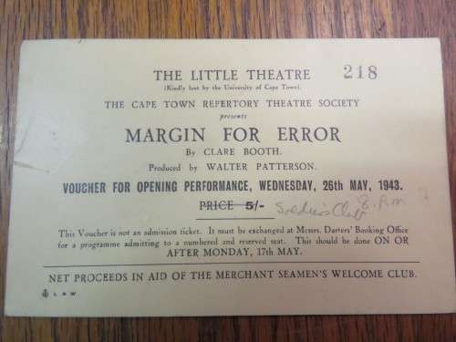 WW2 period ticket for Merchant Seaman`s Welcome club fundraising at The Little Theater in Cape Town