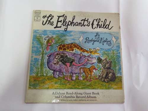The Elephant`s Child by Rudgard Kipling LP - Does not include giant book