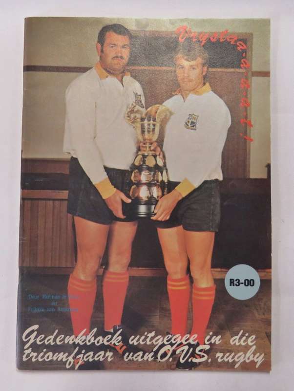 1976 Vrystaat Rugby gedenkboek - The year the currie cup was won by Free State