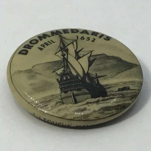 Van Riebeeck Festival Drommedaris April 1652 lapel badge