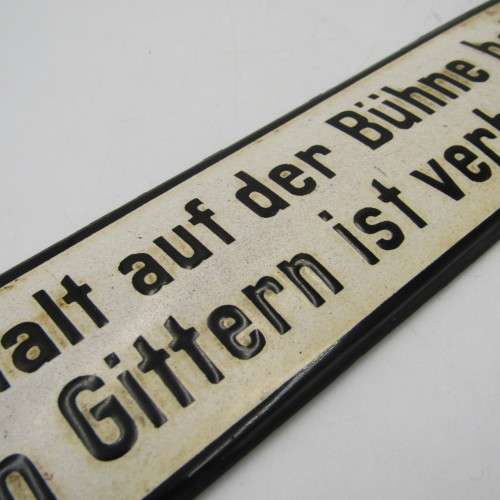 Vintage German enamel sign - `It is forbidden to remain on the stage when the bars are open`