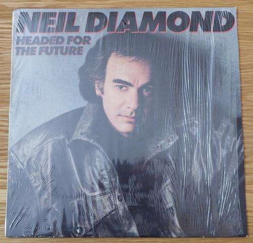 Neil Diamond - Headed for the Future - LP - as per photo