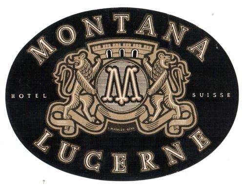 Swiss Hotel Montana Lucerne antique label