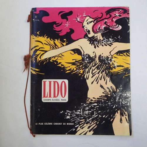 Lido Champs -Elysees.Paris  - Le plus Celebre Cabaret Du Monde(price reduced with R30)