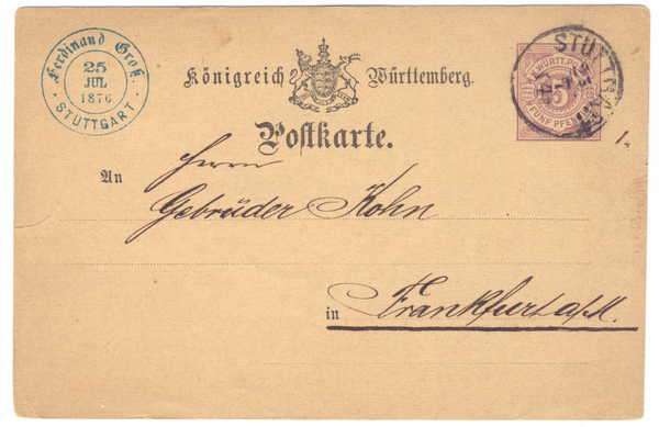 Pre-printed Konigreich Burttemberg Postkarte - from Stuttgart - 15 Jul 1876 -Stamp:K-Wurrt 5 Pennies