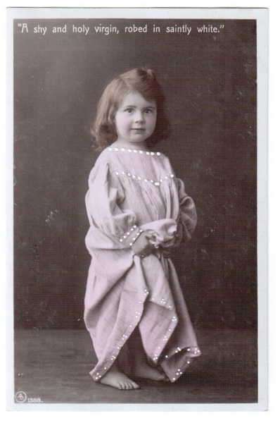 Post Card - `A shy and holy virgin, robed in saintly white.` - Vintage photo - Unused