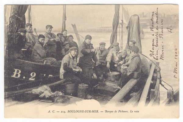 Post Card - Boulogne-Sur-Mer - Barque de Pecheurs. Le rata