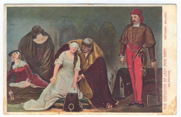 Post Card - The execution of Lady Jane Grey