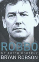 Robbo- My  Autobiography - Bryan Robson
