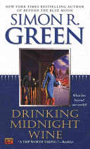 Drinking Midnight Wine - Simon .R Green