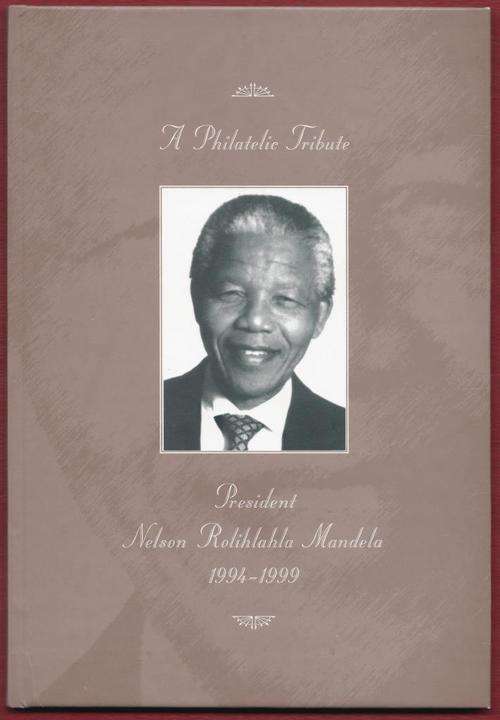 MADIBA - VERY SCARCE OFFICIAL PHILATELIC SERVICES TRIBUTE TO MANDELA BOOK