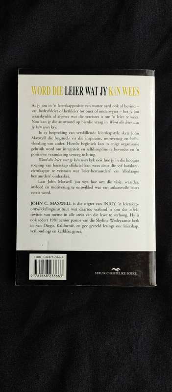 Word die Leier Wat Jy kan Wees - John C. Maxwell 2001