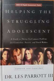 Helping the Struggling Adolescent - Dr. Les Parrott III