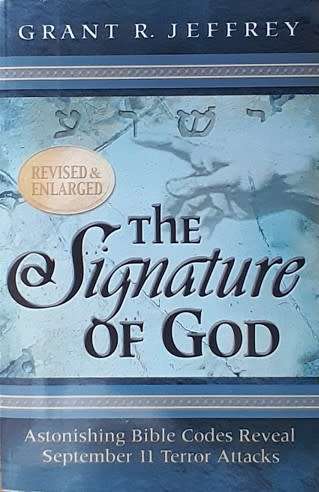 The Signature of God by Grant R. Jeffrey - SOFT COVER