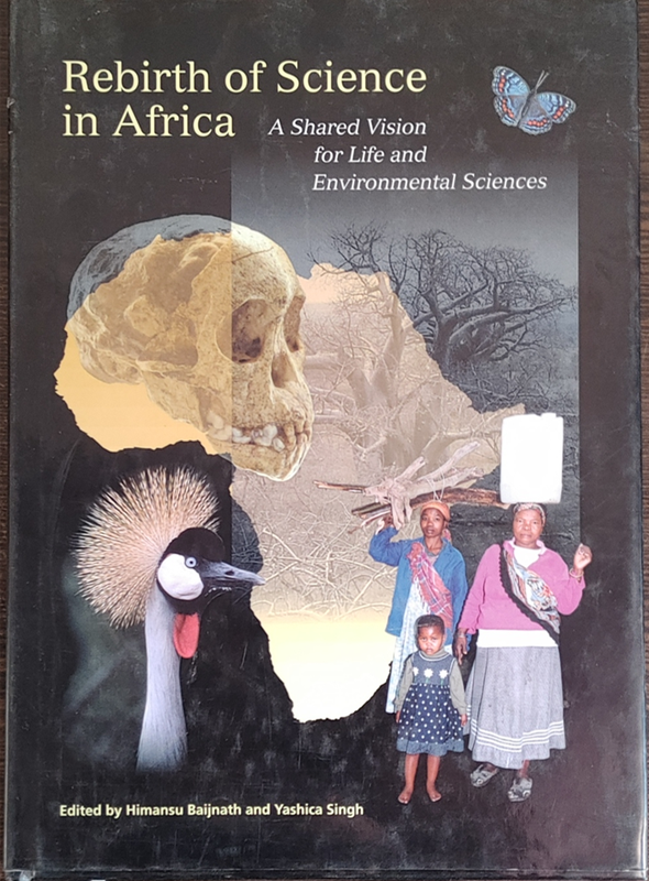Rebirth of Science in Africa by Himansu Baijnath and Yashica Singh - HARD COVER