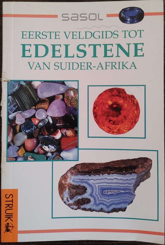 Eerts veldgits tot Edelstene Van Suider-Afrika - SOFT COVER