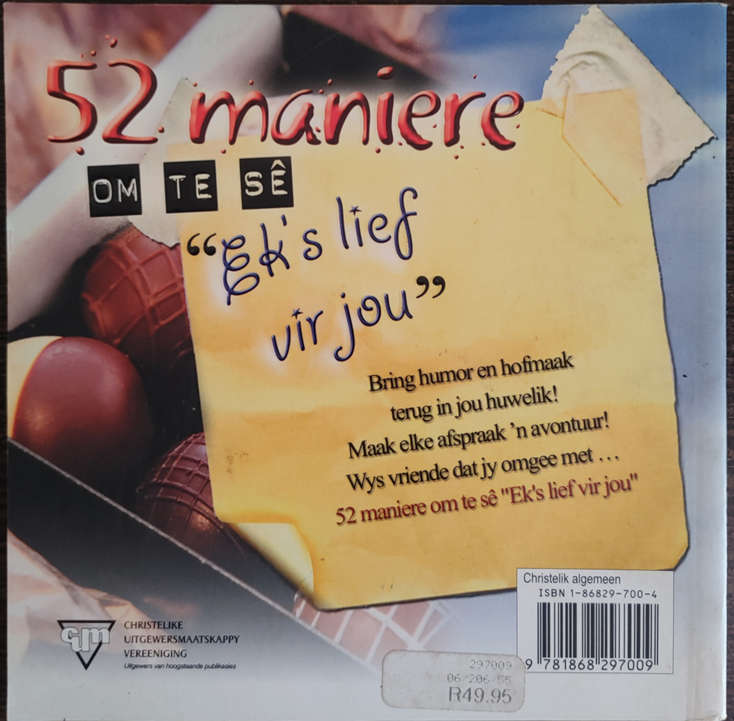 52 Maniere om te se `Ek`s lief vir jou` by Stephen Arterburn and Carl Dreizler - SOFT COVER
