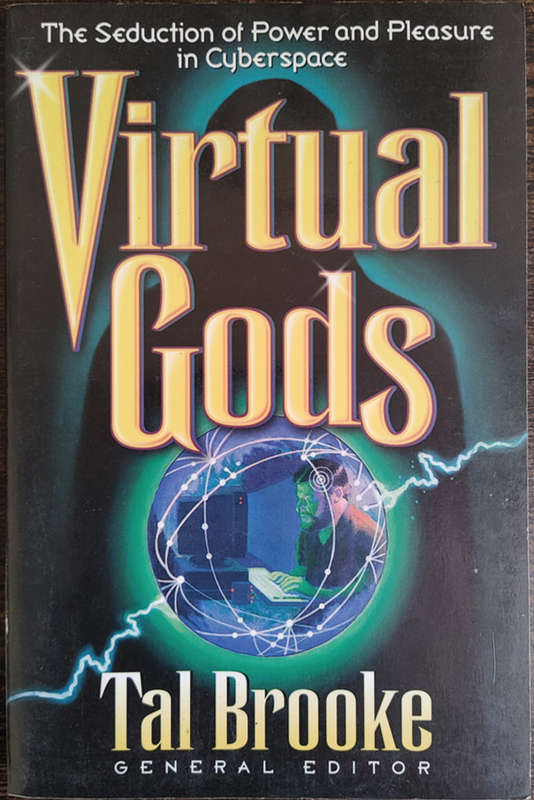 Virtual Gods by Tal Brooke - SOFT COVER