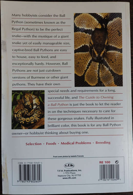 The Guide to owning a Ball Python by John Coborn - SOFT COVER