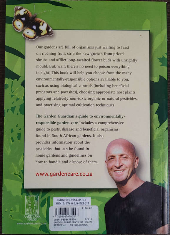 The Garden Guardian`s: guide to environmentally-responsible garden care by Johan Gerber
