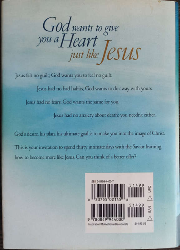 Just Like Jesus Devotional: A Thirty Day Walk with the Savior by Max Lucado - HARD COVER