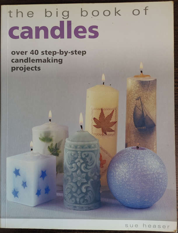 The Big Book of Candles: Over 40 step-by-step candlemaking projects by Sue Heaser - SOFT COVER