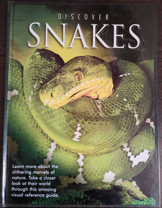 Discover Snakes by Robert Frederick - HARD COVER