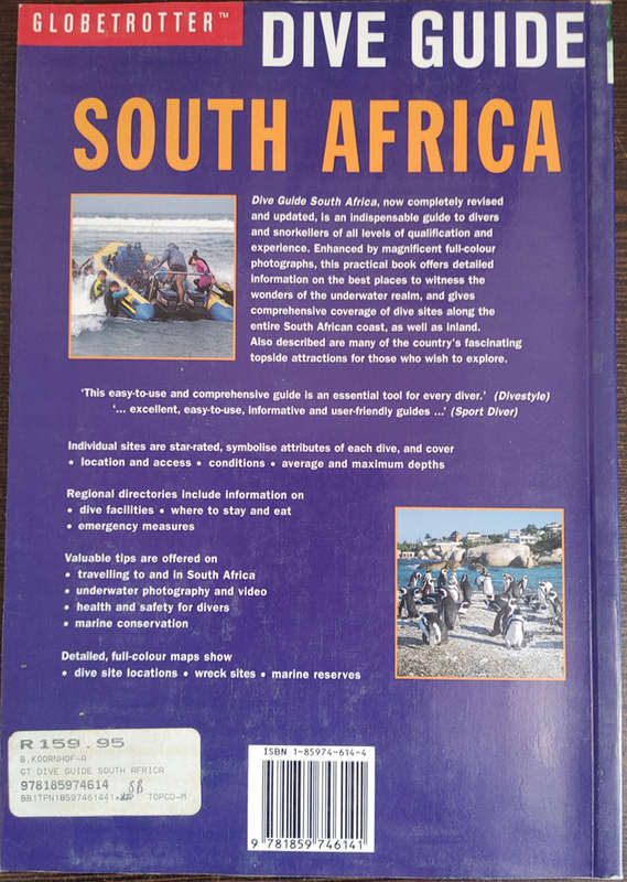 Dive Guide South Africa: Over 180 Top Dive And Snorkel Sites by Anton Koornhof - SOFT COVER