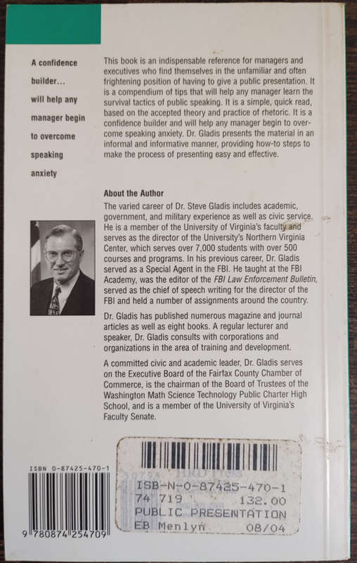 The Manager`s Pocket Guide to Public Presentations by Steve Gladis, Ph.D. - SOFT COVER