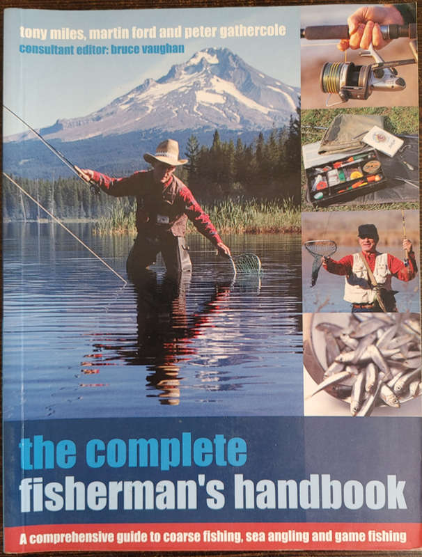 The Complete Fisherman`s Handbook by Southwater Editors - SOFT COVER