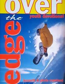 Over the Edge Youth Devotional by Kenneth & Gloria Copeland - SOFTCOVER