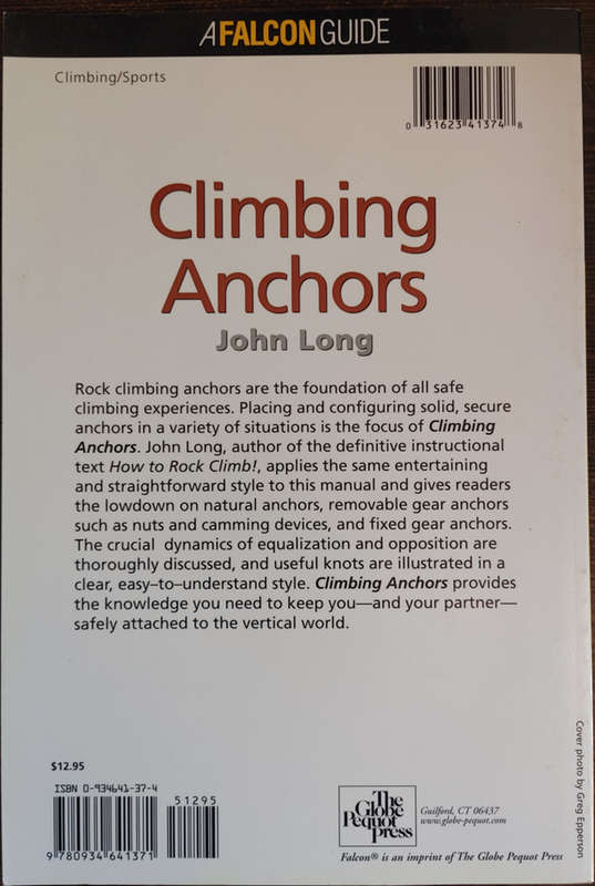Climbing Anchors (How to Climb Series) by John Long - SOFT COVER