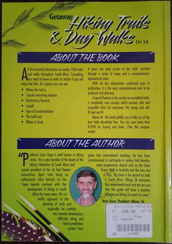 Getaway Guide to Hiking Trails & Day Walk`s in South Africa by Leon Hugo - SOFT COVER