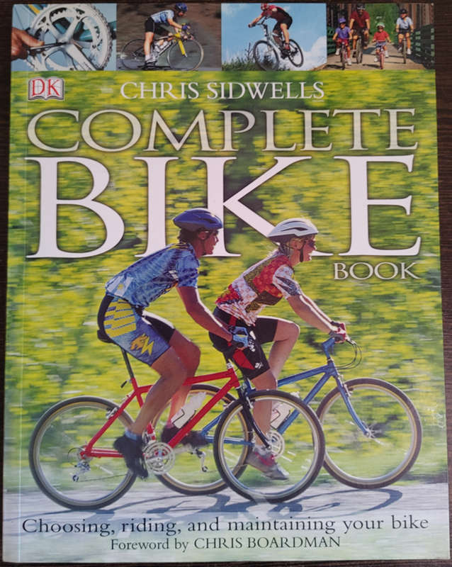 Complete Bike book by Chris Sidwellls - SOFT COVER
